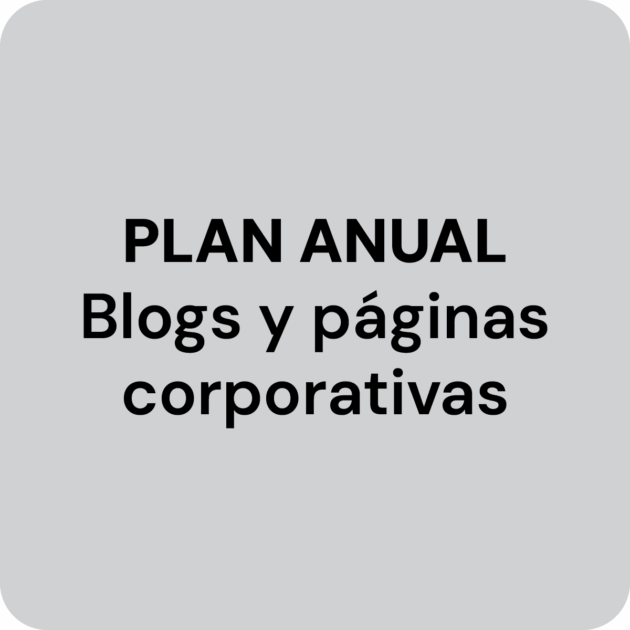 Plan anual para blogs y páginas corporativas